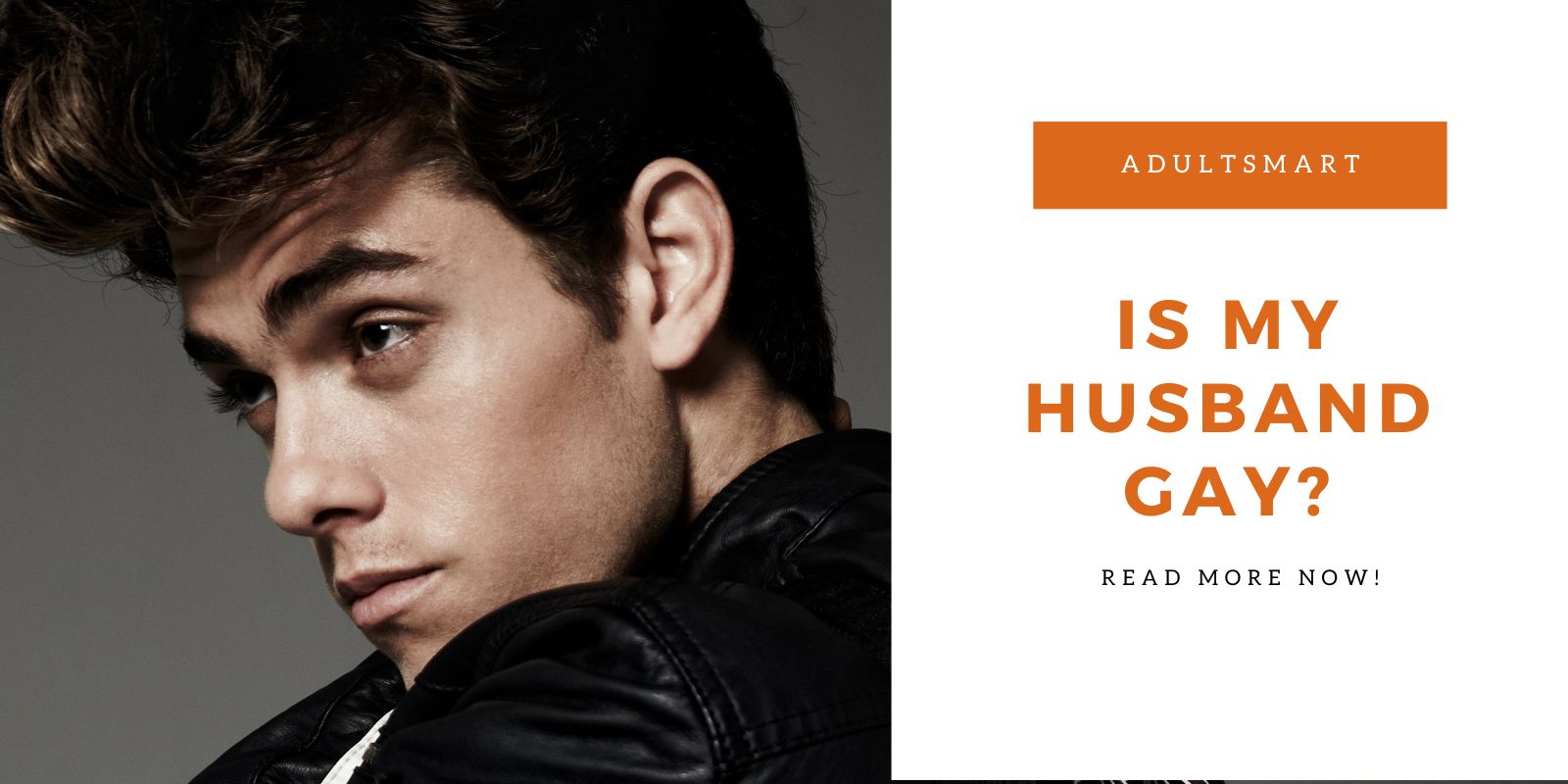 Is My Husband Gay – Tell Tale Signs You Should Know!