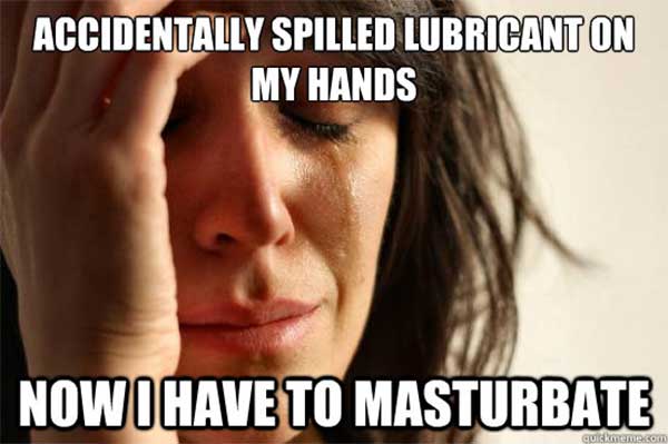 Funny Meme Photo about masturbation and spilling lube pjur aqua