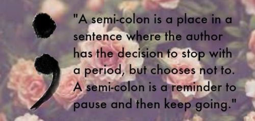 Semi-colon mental health meaning