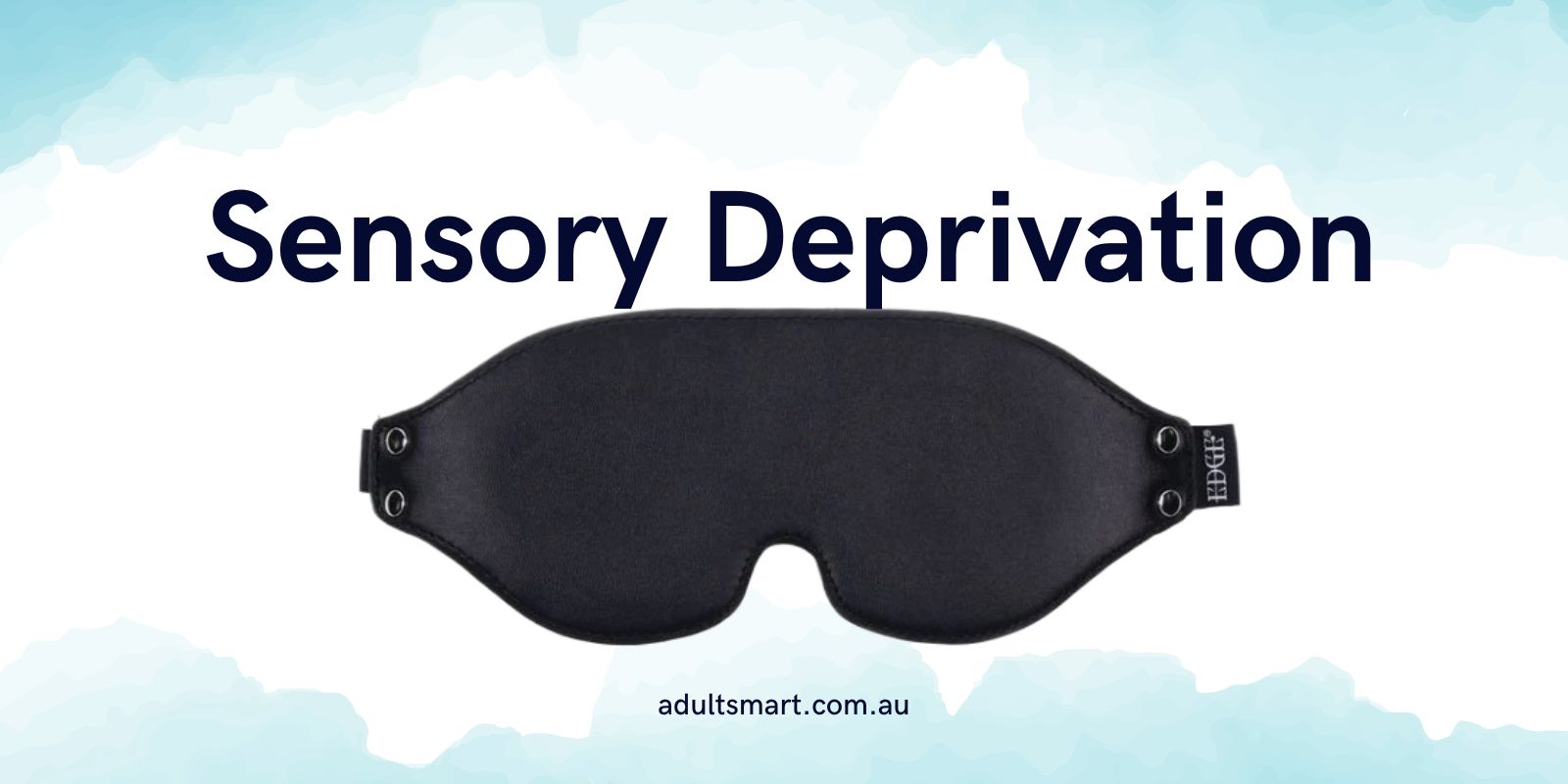 Sensory Deprivation: Tools And Techniques You Will Love